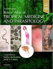 Peters' Atlas of Tropical Medicine and Parasitology 7th Edition 2019 by Laura Nabarro