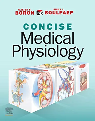Concise Medical Physiology 1st Edition 2020 by Walter F. Boron