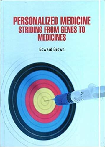 Personalized Medicine Striding From Genes to Medicines 2021 by Brown E.