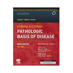 Robbins and Cotran Pathologic Basis of Disease (2 Volume Set) 10th South Asia Edition 2020 by Vinay Kumar