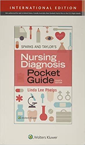 Sparks & Taylor's Nursing Diagnosis Pocket Guide 2020 By Linda Phelps
