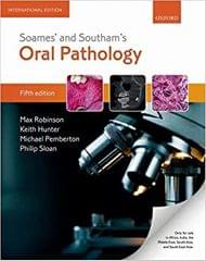 Soames' & Southam's Oral Pathology (International Edition) 5th Edition 2018 By Max Robinson