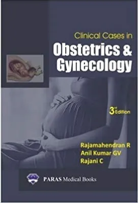 Clinical Cases In Obstetrics And Gynecology 3rd Edition By Rajamahendran