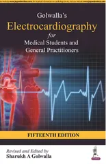 Golwalla's Electrocardiography for Medical Students and General Practitioners 15th Edition 2022 By Sharukh A Golwalla