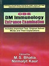 Cbs Dm Immunology Entrance Examination (Pb 2016)  By Bhatia M.S