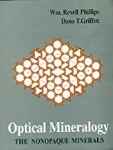Optical Mineralogy The Nonopaque Minerals (Pb 2004) By Phillips W.R.