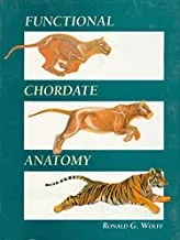 Functional Chordate Anatomy (1994) By Wolff R.G.