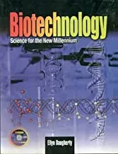 Biotechnology -Science For The New Millennium  By Daugherty E.