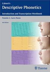 Calvert'S Descriptive Phonetics 4Th Edition By Garn-Nunn