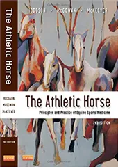 The Athletic Horse- Princs& Prac Of Equine Sports Medicine - 2nd Edition By Hodgson