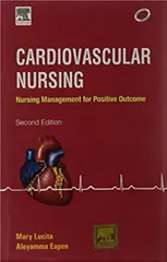 Cardiovascular Nursing-2nd Edition By Lucita