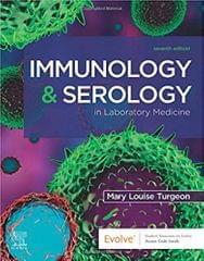 Immunology & Serology In Laboratory Medicine -7th Edition By Turgeon