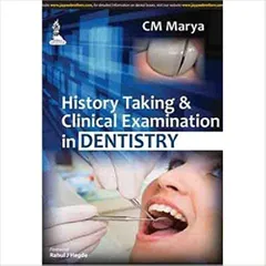 History Taking & Clinical Examination In Dentistry 1st Edition By Marya Cm