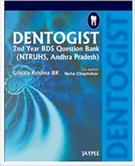 Dentogist 2Nd Year Bds Que.Bank Ntruhs A.P 1st Edition By Krishna Gopala