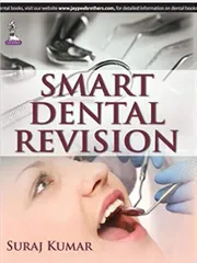 Smart Dental Revision 1st Edition By Kumar Suraj
