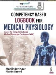 Competency Based Logbook for Medical Physiology 1st Edition 2022 by Manjinder Kaur