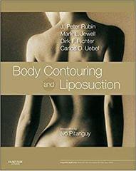 Body Contouring and Liposuction 2013 By Rubin Publisher Elsevier