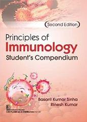 Principles of Immunology Students Compendium  2nd Edition 2022 by Basant Kumar Sinha