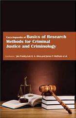 Encyclopaedia of Basics of Research Methods for Criminal Justice and Criminology 3 Volume Set 2017 By Frauley J Publisher Auris
