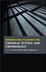 Introductory Statistics for Criminal Justice and Criminology 2017 By Mcelvain J.P. Publisher Auris