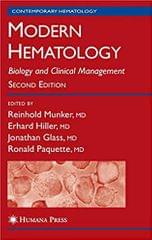 Modern Hematology: Biology & Clinical Management 2nd Edition 2007 By Munker Publisher Springer