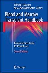 Blood and Marrow Transplant Handbook 2nd Edition 2015 By Maziarz Publisher Springer