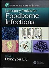 Laboratory Models for Foodborne Infections 2017 By Liu Publisher Taylor & Francis