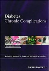 Diabetes: Chronic Complications 3rd Edition 2012 By Shaw Publisher Wiley