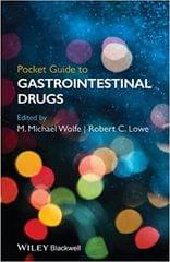 Pocket Guide to Gastrointestinal Drugs 2014 By Wolfe Publisher Wiley