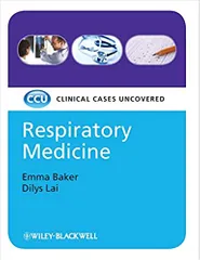 Clinical Cases Uncovered: Respiratory Medicine 2008 By Baker Publisher Wiley