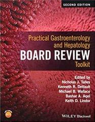 Practical Gastroenterology and Hepatology Board Review Toolkit 2nd Edition 2016 By Talley Publisher Wiley