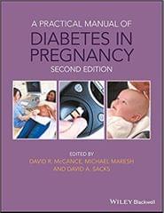 A Practical Manual of Diabetes in Pregnancy 2nd Edition 2018 By McCance Publisher Wiley