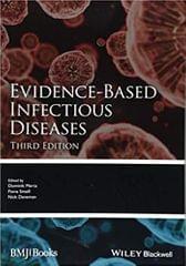 Evidence Based Infectlious Diseases 3rd Edition 2018 By Mertz Publisher Wiley