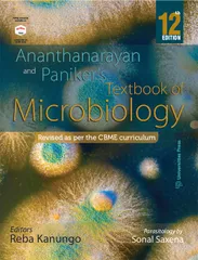 Ananthanarayan and Paniker Textbook of Microbiology 12th Edition 2022 by Reba Kanungo