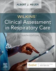 Wilkins' Clinical Assessment in Respiratory Care 9th Edition 2021 By Heuer Publisher Elsevier