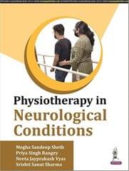 Physiotherapy In Neurological Conditions 1st Edition 2022 By Megha Sandeep Sheth