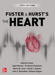 Fuster and Hurst's The Heart 15th Edition 2022 by Valentin Fuster