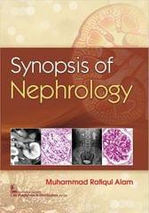 Synopsis Of Nephrology 1st Edition 2022 By Alam M R