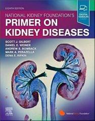 National Kidney Foundation Primer on Kidney Diseases 8th Edition 2022 By Gilbert