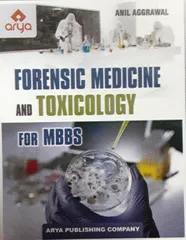 Forensic Medicine And Toxicology For MBBS 1st Edition Reprint 2022 By Anil Aggrawal