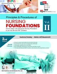 Principles And Procedures Of Nursing Foundations 2nd Edition 2022 Volume 2 By Sushma Pandey