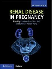 Renal Disease in Pregnancy 2nd Edition 2018 By Kate Bramham