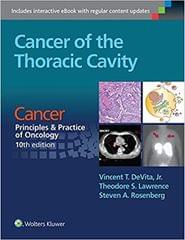 Cancer Of The Thoracic Cavity Cancer: Principles And Practice Of Oncology 10th Edition 2016 By Devita V T