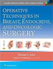 Operative Techniques In Breast Endocrine And Oncologic Surgery 2015 By Sabel M S