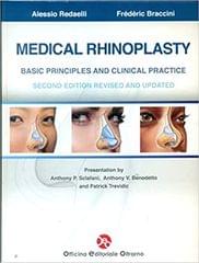 Medical Rhinoplasty Basic Principles And Clinical Practice 2nd Edition 2016 By Redaelli A