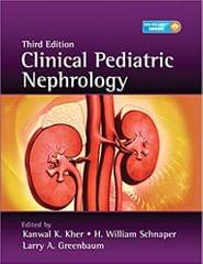 Clinical Pediatric Nephrology 3rd Edition 2020 By Kher K