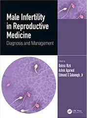 Male Infertility In Reproductive Medicine Diagnosis And Management 2020 By Rizk B