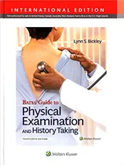 Bates Guide To Physical Examination And History Taking 13th Edition 2020 By Bickley L S