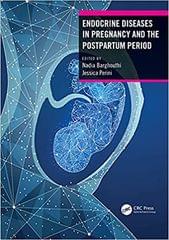 Endocrine Diseases In Pregnancy And The Postpartum Period 2022 By Barghouthi N