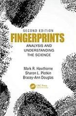 Fingerprints Analysis And Understanding The Science 2nd Edition 2021 By Hawthorne M R
